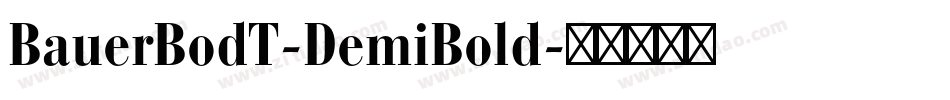 BauerBodT-DemiBold字体转换