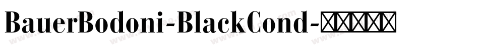 BauerBodoni-BlackCond字体转换