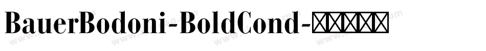 BauerBodoni-BoldCond字体转换