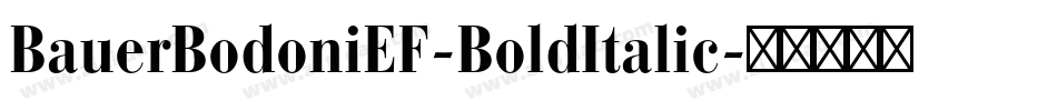 BauerBodoniEF-BoldItalic字体转换