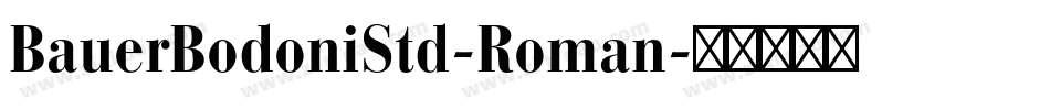 BauerBodoniStd-Roman字体转换