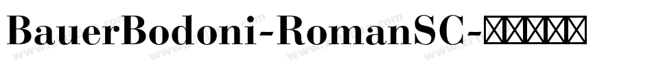 BauerBodoni-RomanSC字体转换