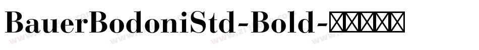 BauerBodoniStd-Bold字体转换