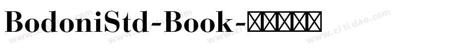 BodoniStd-Book字体转换