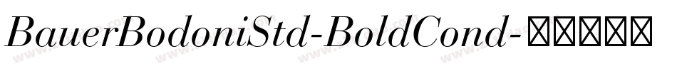BauerBodoniStd-BoldCond字体转换