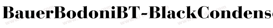 BauerBodoniBT-BlackCondensed字体转换