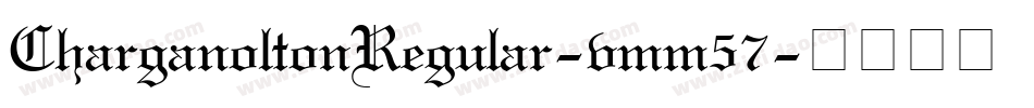 CharganoltonRegular-vmm57字体转换