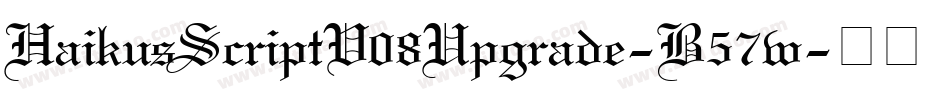HaikusScriptV08Upgrade-B57w字体转换