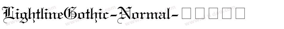 LightlineGothic-Normal字体转换