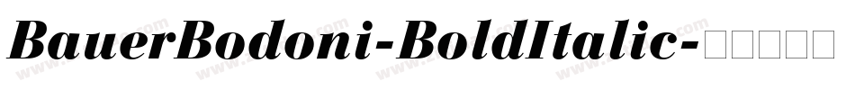 BauerBodoni-BoldItalic字体转换