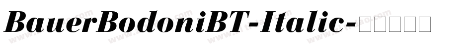 BauerBodoniBT-Italic字体转换