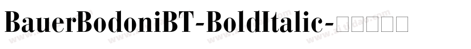 BauerBodoniBT-BoldItalic字体转换