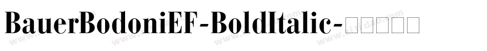 BauerBodoniEF-BoldItalic字体转换