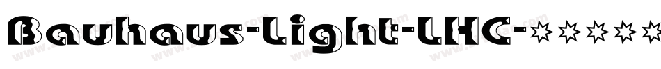 Bauhaus-Light-LHC字体转换