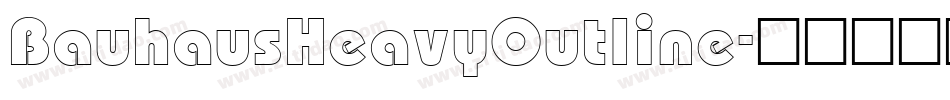 BauhausHeavyOutline字体转换