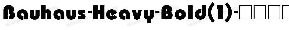 Bauhaus-Heavy-Bold(1)字体转换