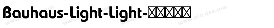 Bauhaus-Light-Light字体转换
