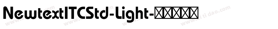 NewtextITCStd-Light字体转换