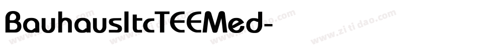 BauhausItcTEEMed字体转换