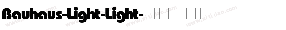 Bauhaus-Light-Light字体转换