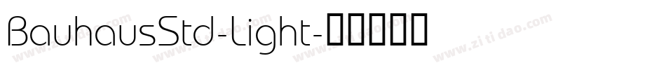BauhausStd-Light字体转换