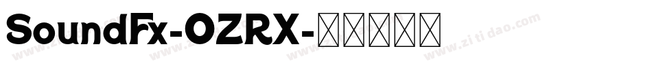 SoundFx-0ZRX字体转换