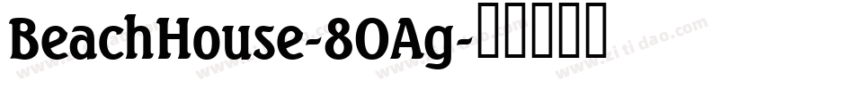 BeachHouse-8OAg字体转换