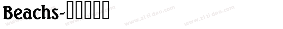 Beachs字体转换