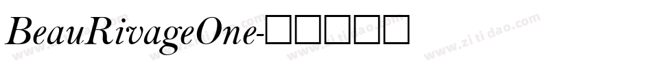 BeauRivageOne字体转换