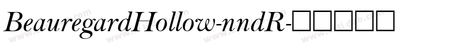 BeauregardHollow-nndR字体转换