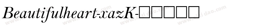 Beautifulheart-xazK字体转换
