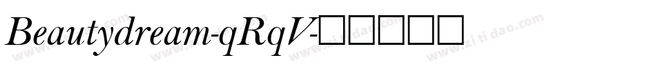 Beautydream-qRqV字体转换