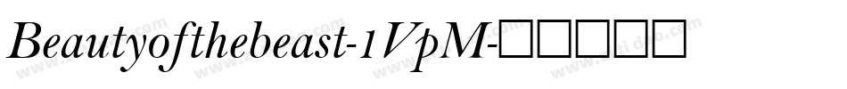 Beautyofthebeast-1VpM字体转换