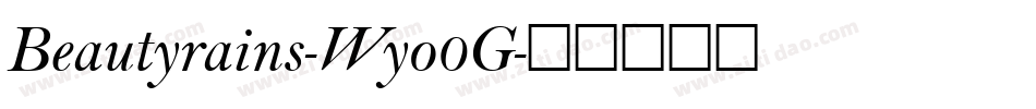 Beautyrains-Wyo0G字体转换