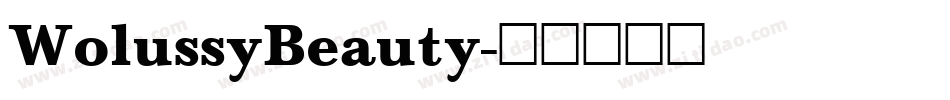 WolussyBeauty字体转换