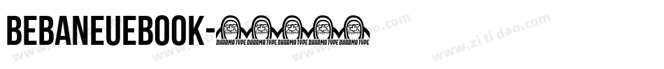bebaneuebook字体转换