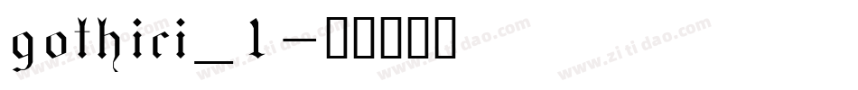 gothici_1字体转换