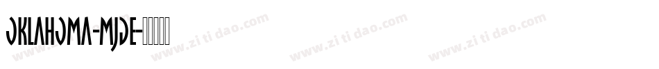 Oklahoma-MjDe字体转换