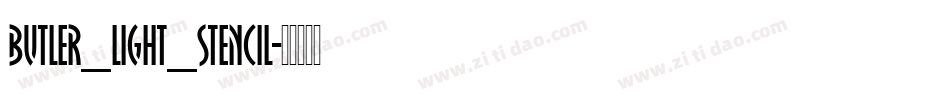 Butler_Light_Stencil字体转换