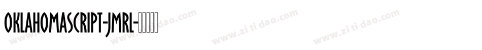OklahomaScript-jMRl字体转换