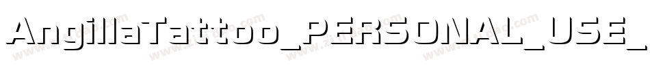AngillaTattoo_PERSONAL_USE_ONLY字体转换
