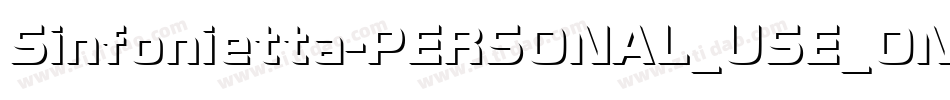 Sinfonietta-PERSONAL_USE_ONLY字体转换