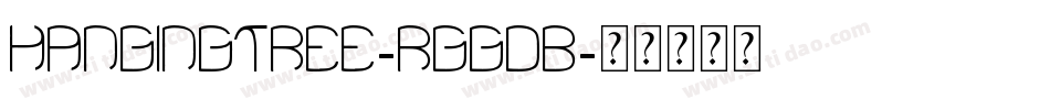 HangingTree-rggDB字体转换