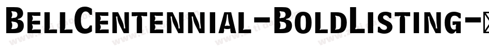 BellCentennial-BoldListing字体转换