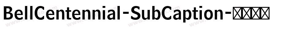 BellCentennial-SubCaption字体转换