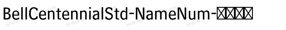 BellCentennialStd-NameNum字体转换