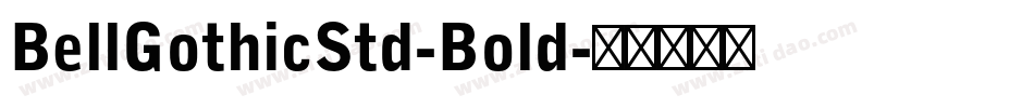BellGothicStd-Bold字体转换