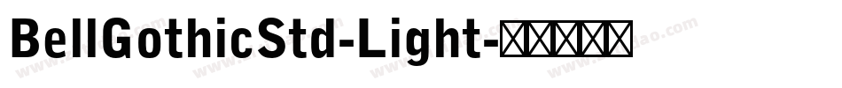 BellGothicStd-Light字体转换