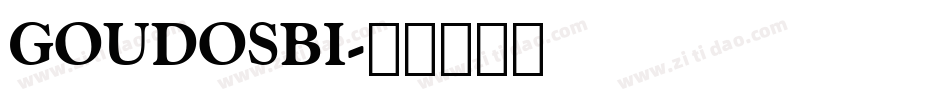 GOUDOSBI字体转换