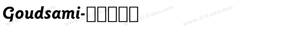 Goudsami字体转换